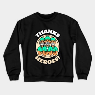 Heroes Crewneck Sweatshirt